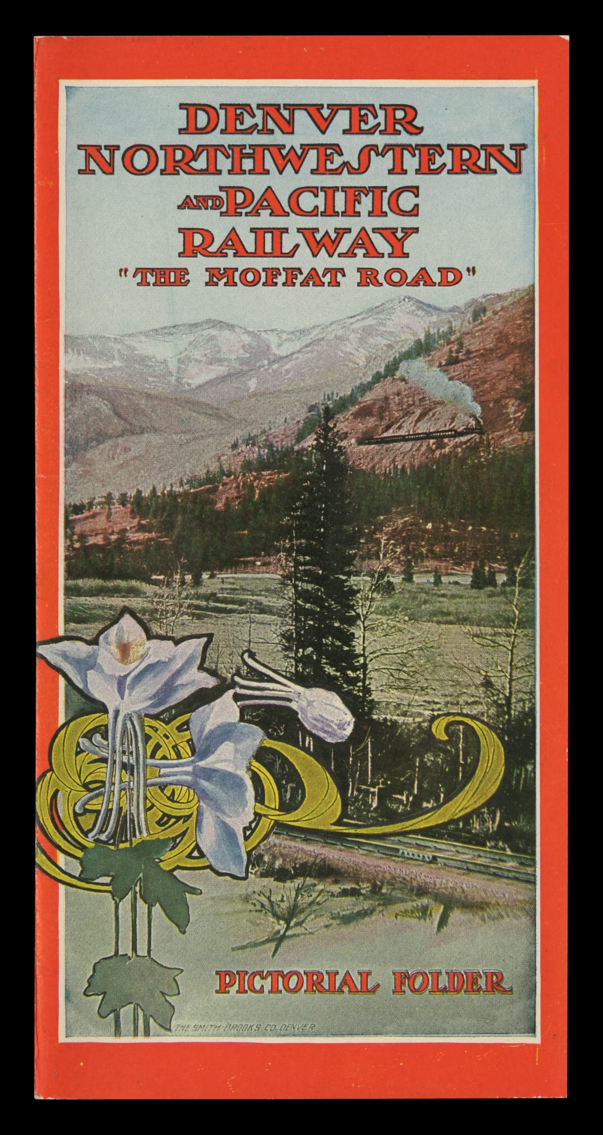 Travel Brochure, "Denver Northwestern and Pacific Railway, The Moffat Road, Pictorial Folder," 1907
