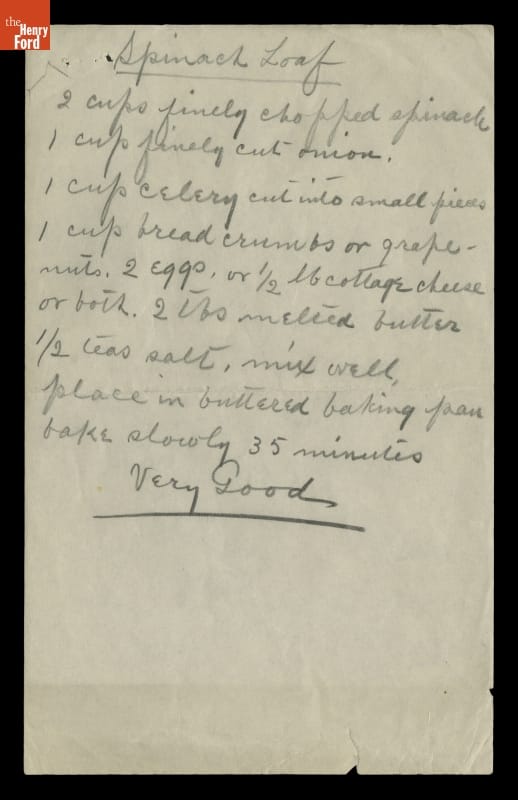 Recipe for "Spinach Loaf," Handwritten by Clara Ford, 1920-1945