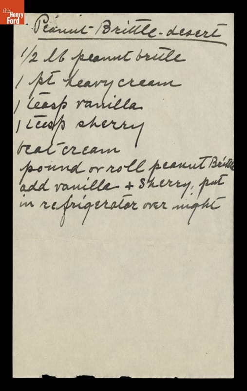 Recipe for "Peanut Brittle Dessert," Handwritten by Clara Ford, 1920-1945