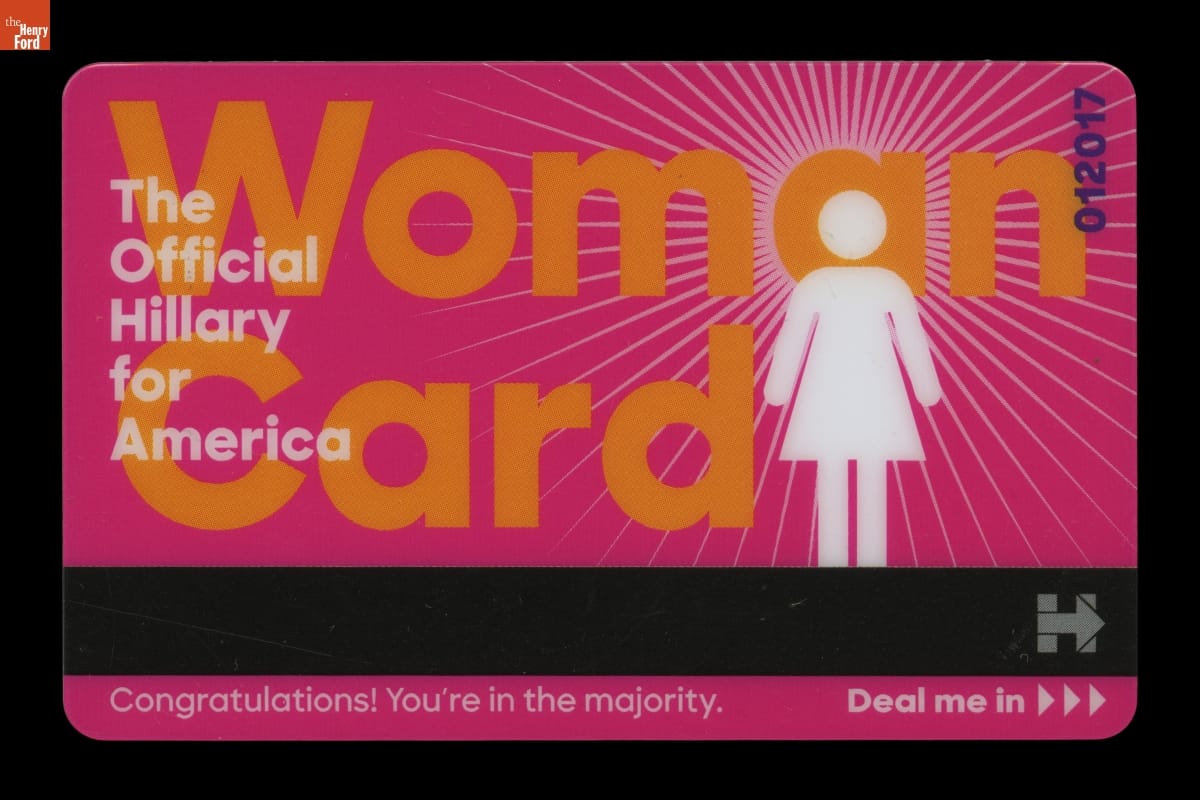 Hillary Clinton Campaign "Woman Card," 2016