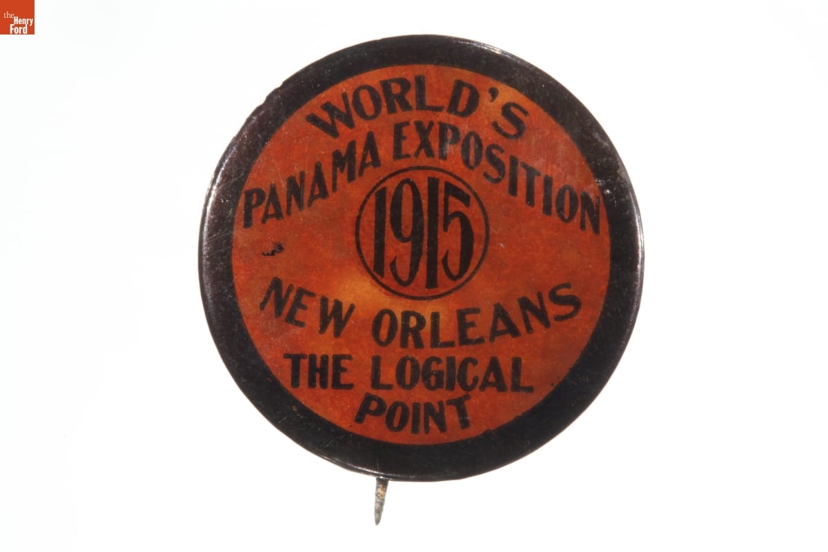 Button Promoting New Orleans as the Site for the 1915 Panama Exposition