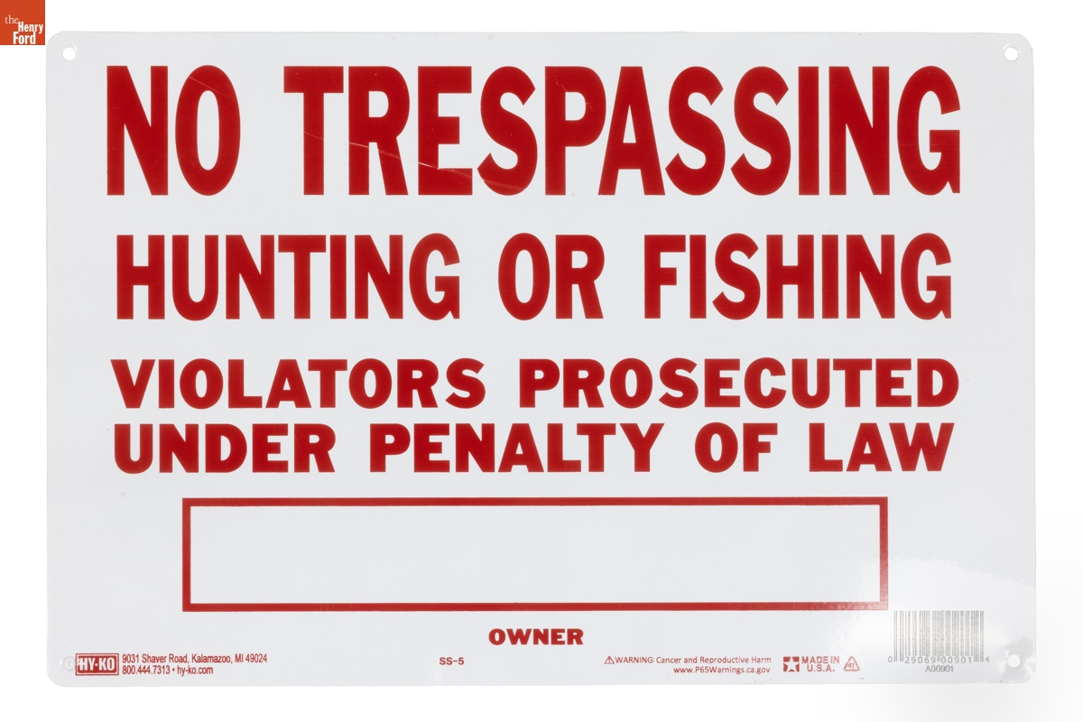 "No Trespassing" Sign
