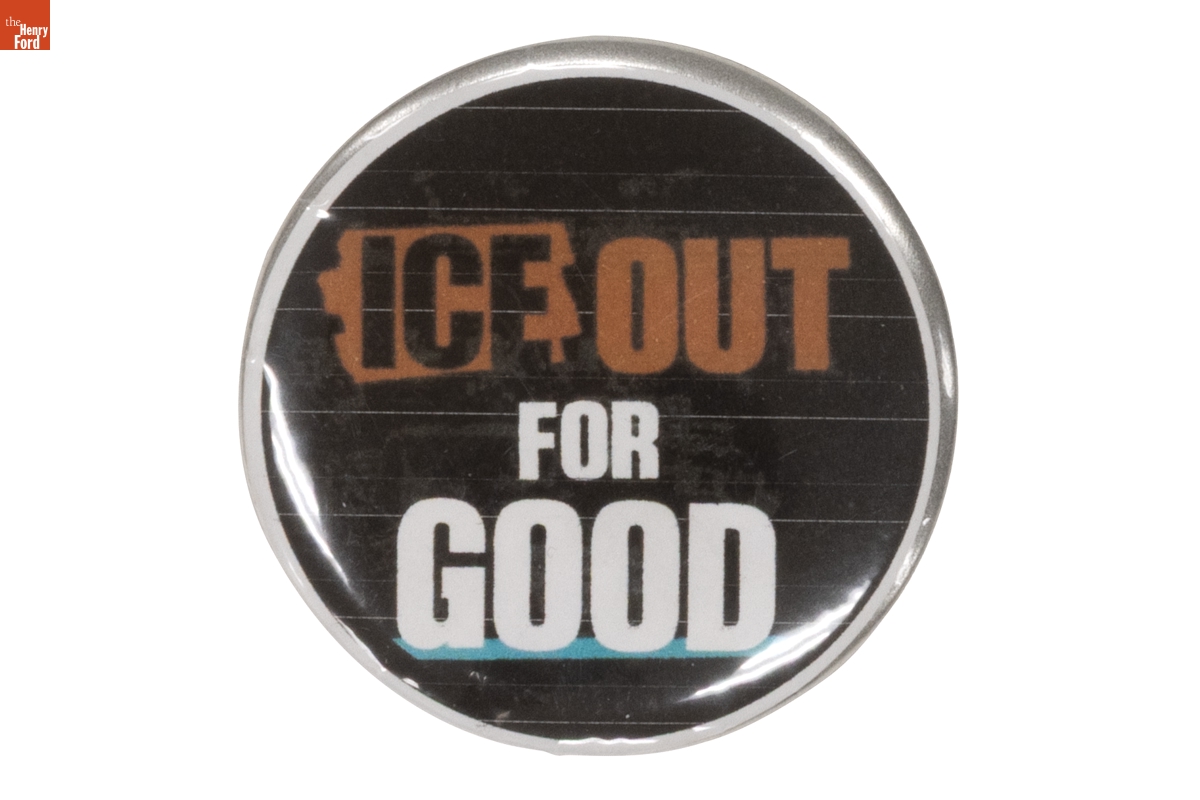 "ICE Out for Good" Button, 2026