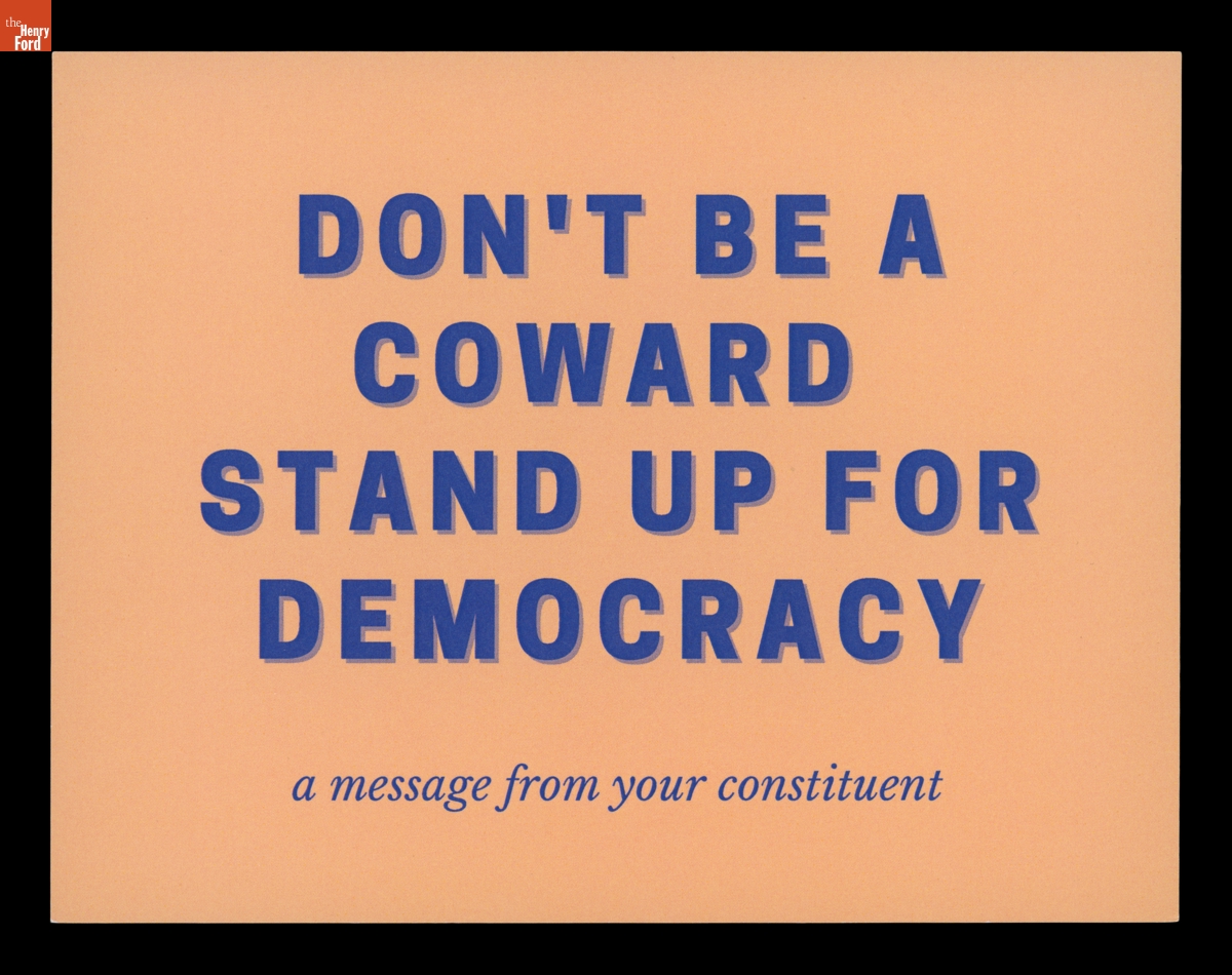 "Don't Be a Coward Stand Up for Democracy: A Message from Your Constituent"