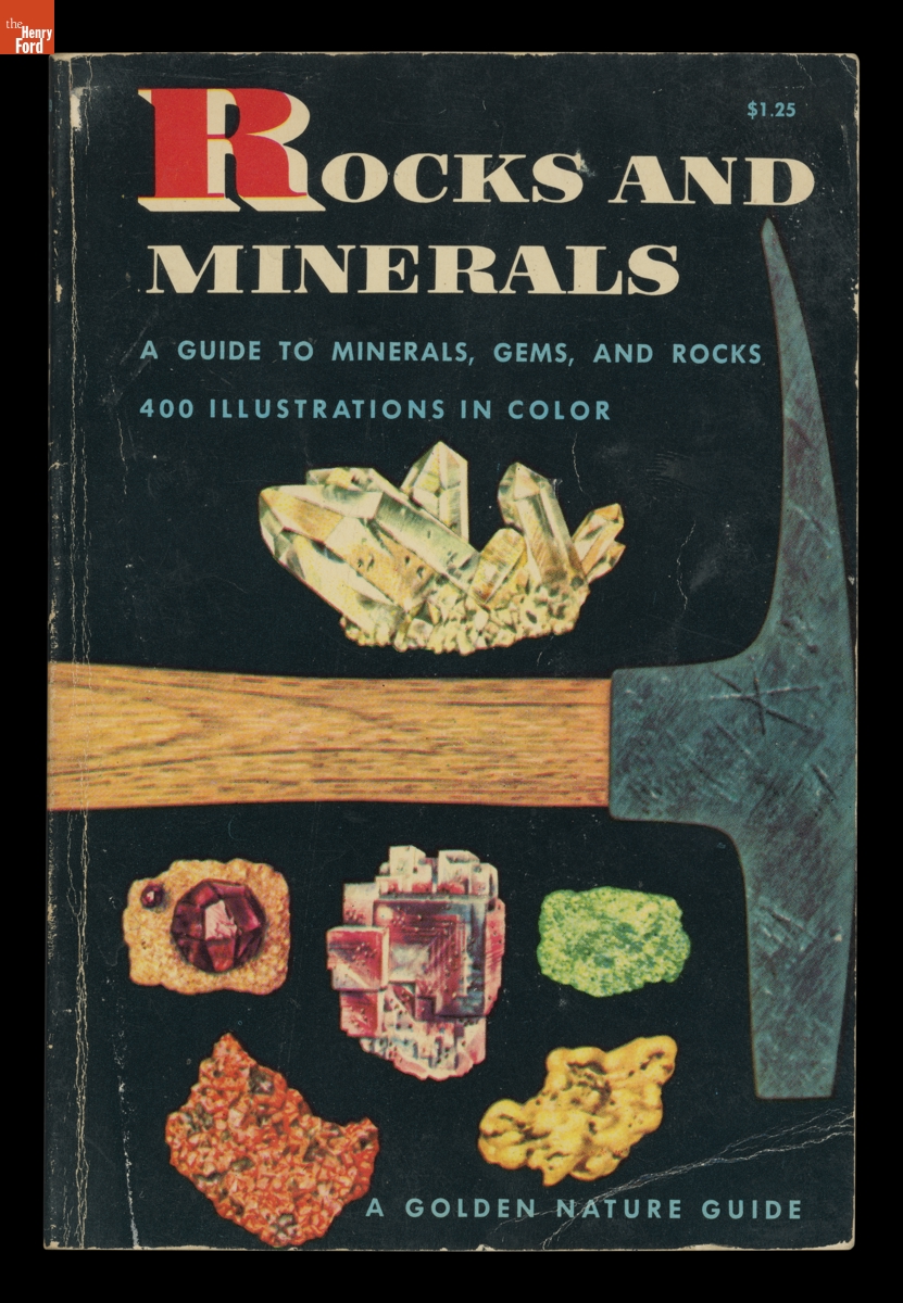 "A Golden Nature Guide: Rocks and Minerals, A Guide to Minerals, Gems, and Rocks," 1957