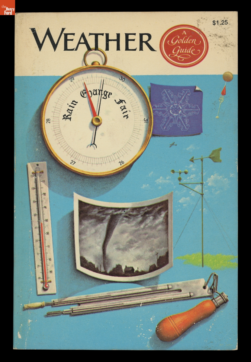 "A Golden Guide: Weather, Air Masses, Clouds, Rainfall, Storms, Weather Maps, Climate," 1965