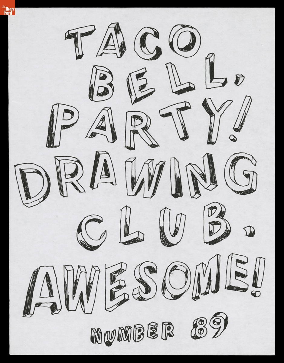 "Taco Bell Party! Drawing Club, Awesome! Number 89"