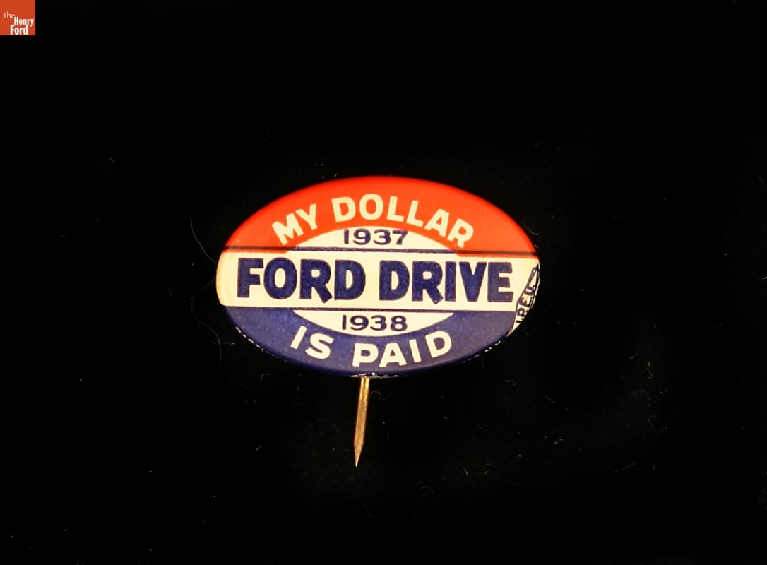 UAW Button, "My Dollar is Paid. Ford Drive," 1937-1938